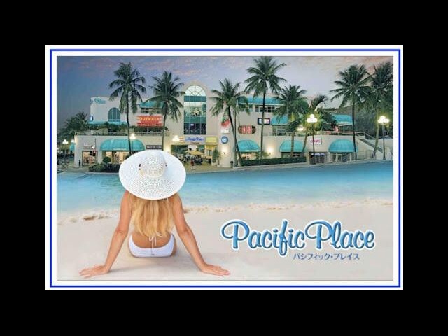 PACIFIC PLACE