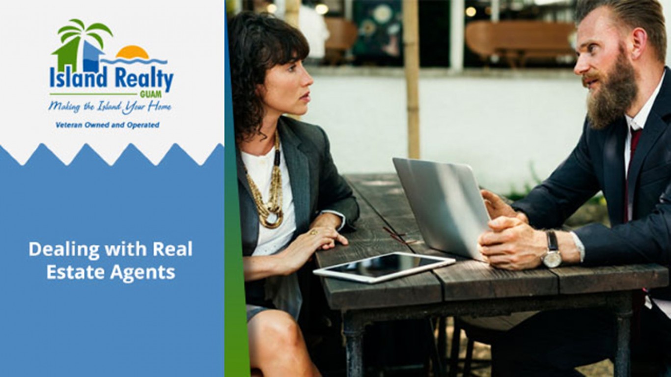 Dealing with Real Estate Agents Guam Real Estate Island Realty