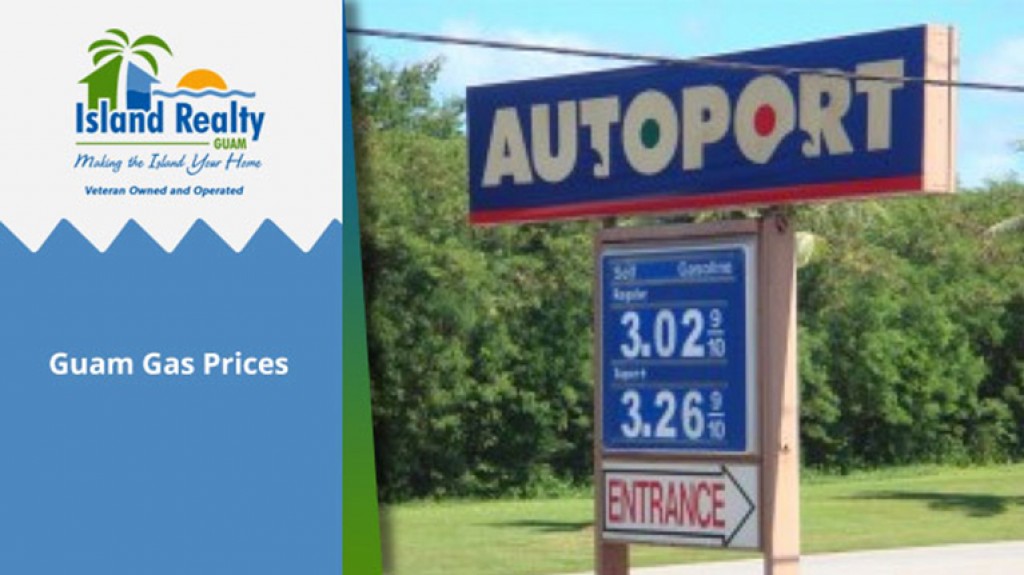 Guam Gas Prices Guam Real Estate Island Realty
