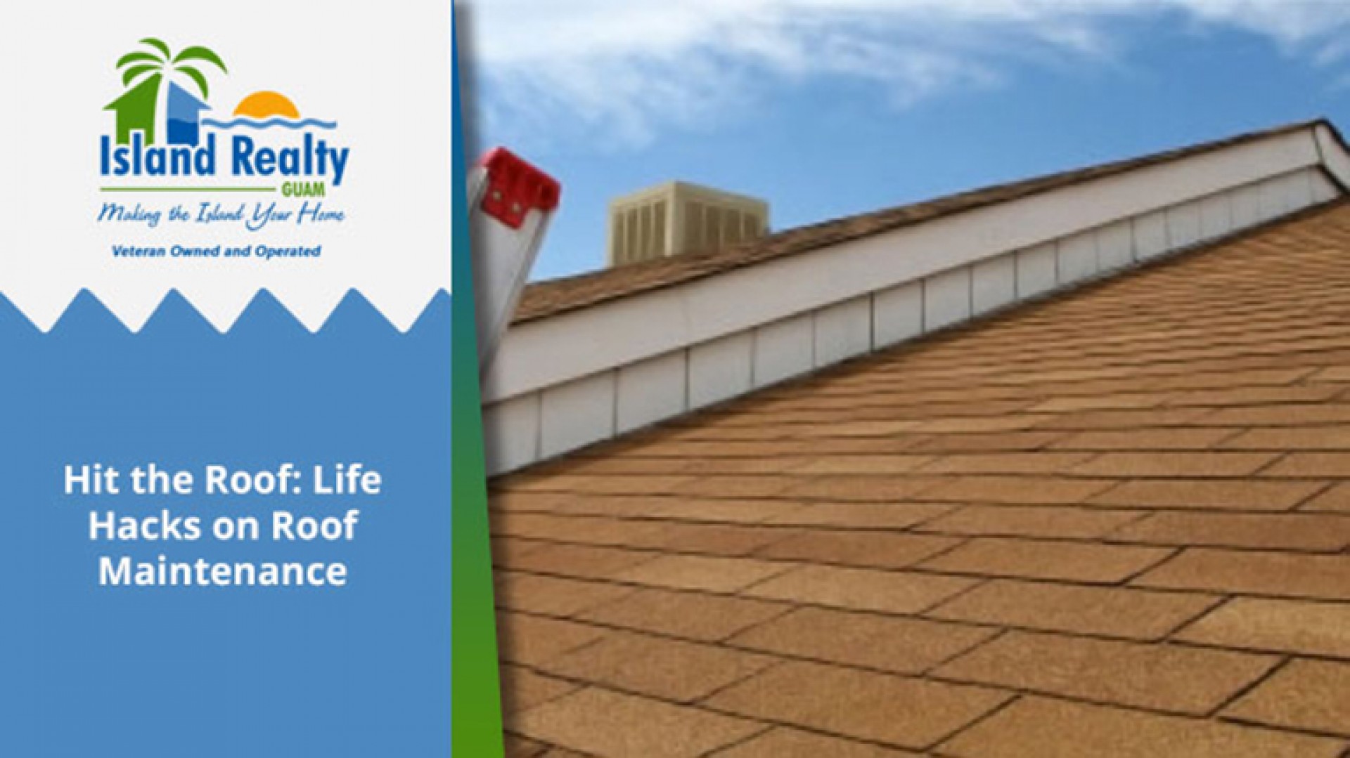 Hit the Roof: Life Hacks on Roof Maintenance