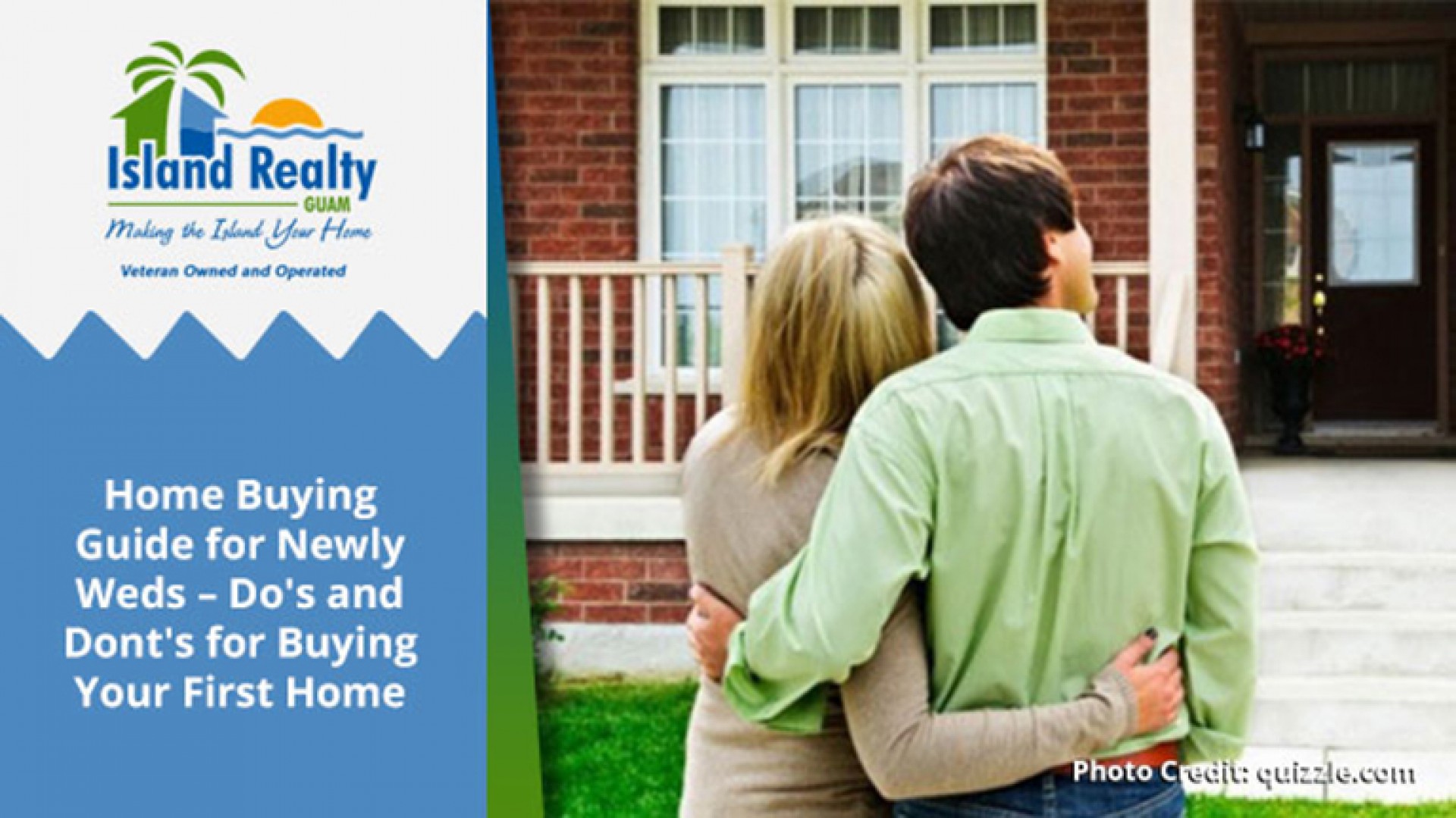 Home Buying Guide for Newly Weds – Do's and Dont's for Buying Your First Home