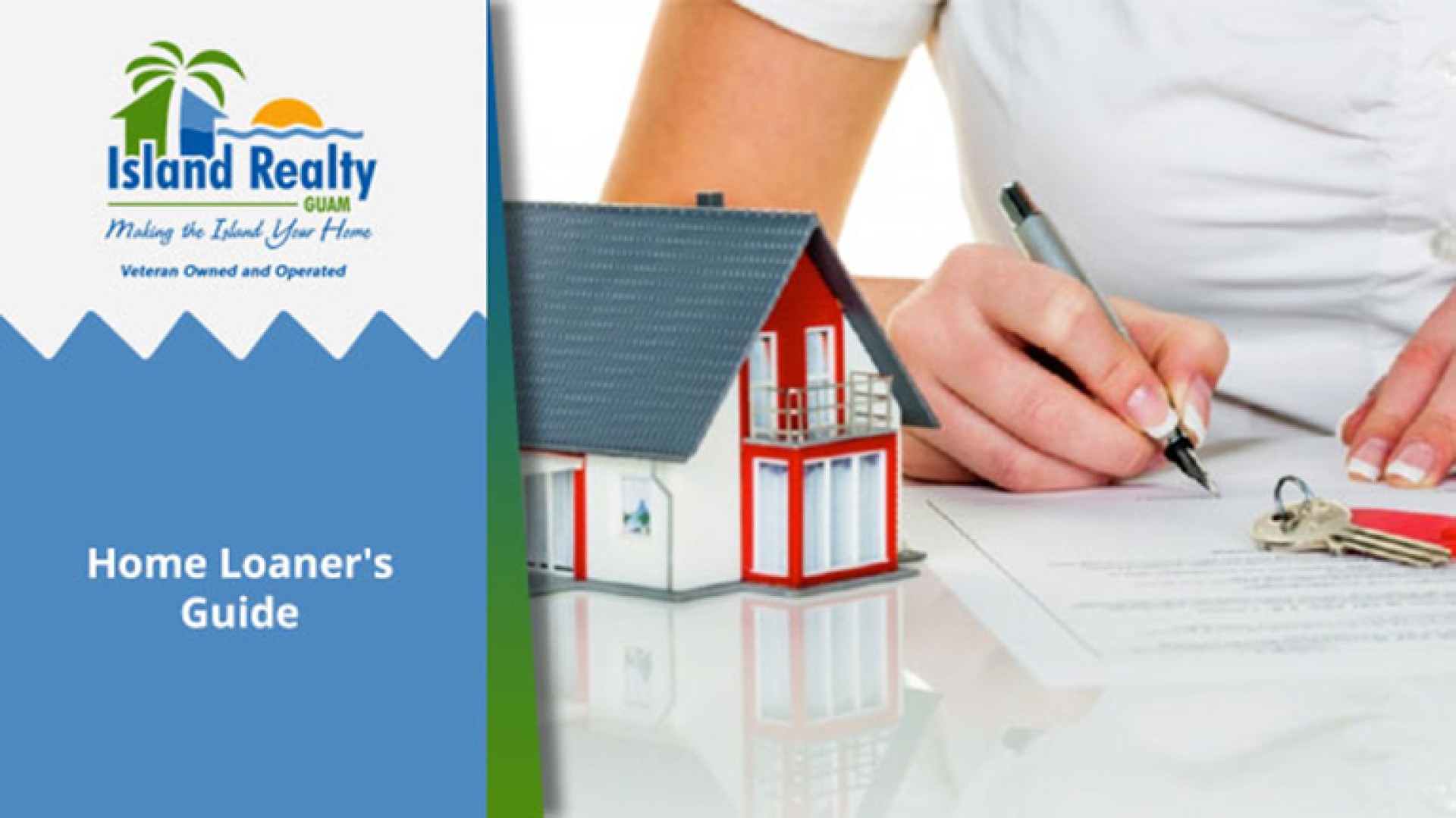 Home Loaner's Guide