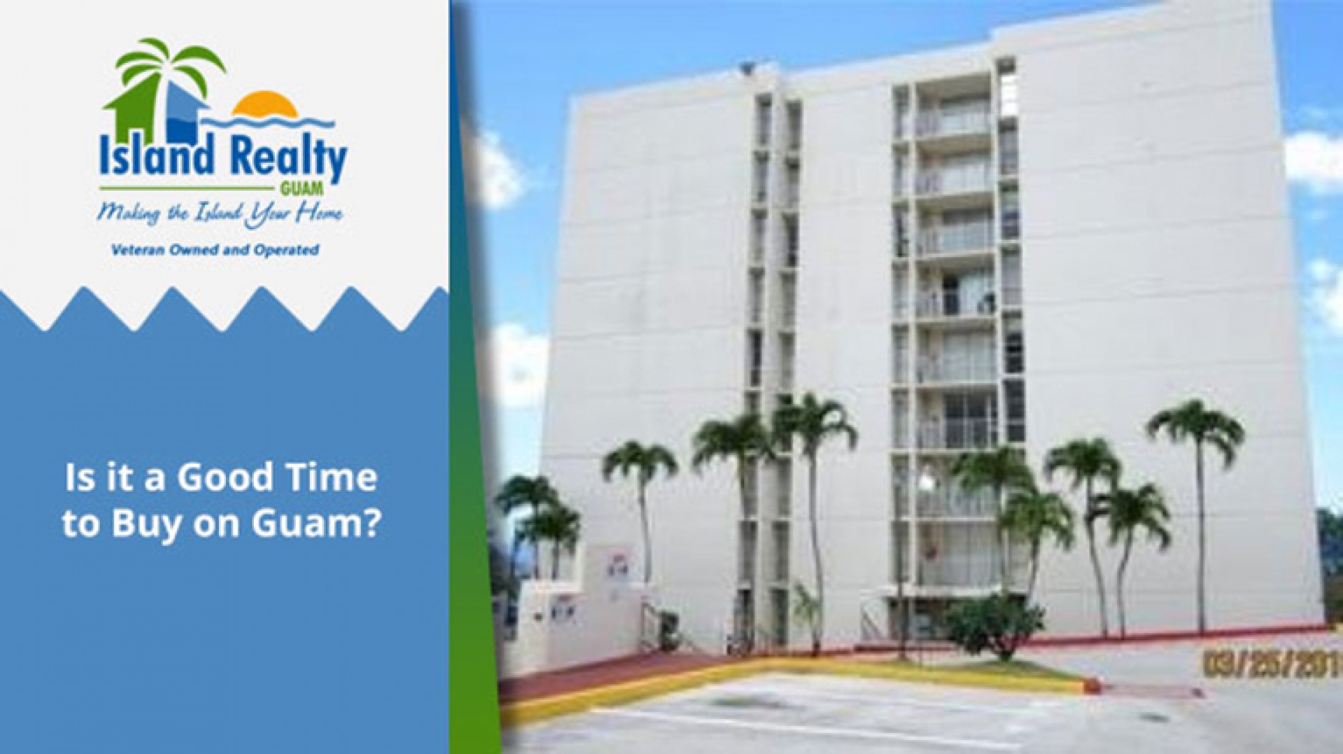 Is it a Good Time to Buy on Guam?