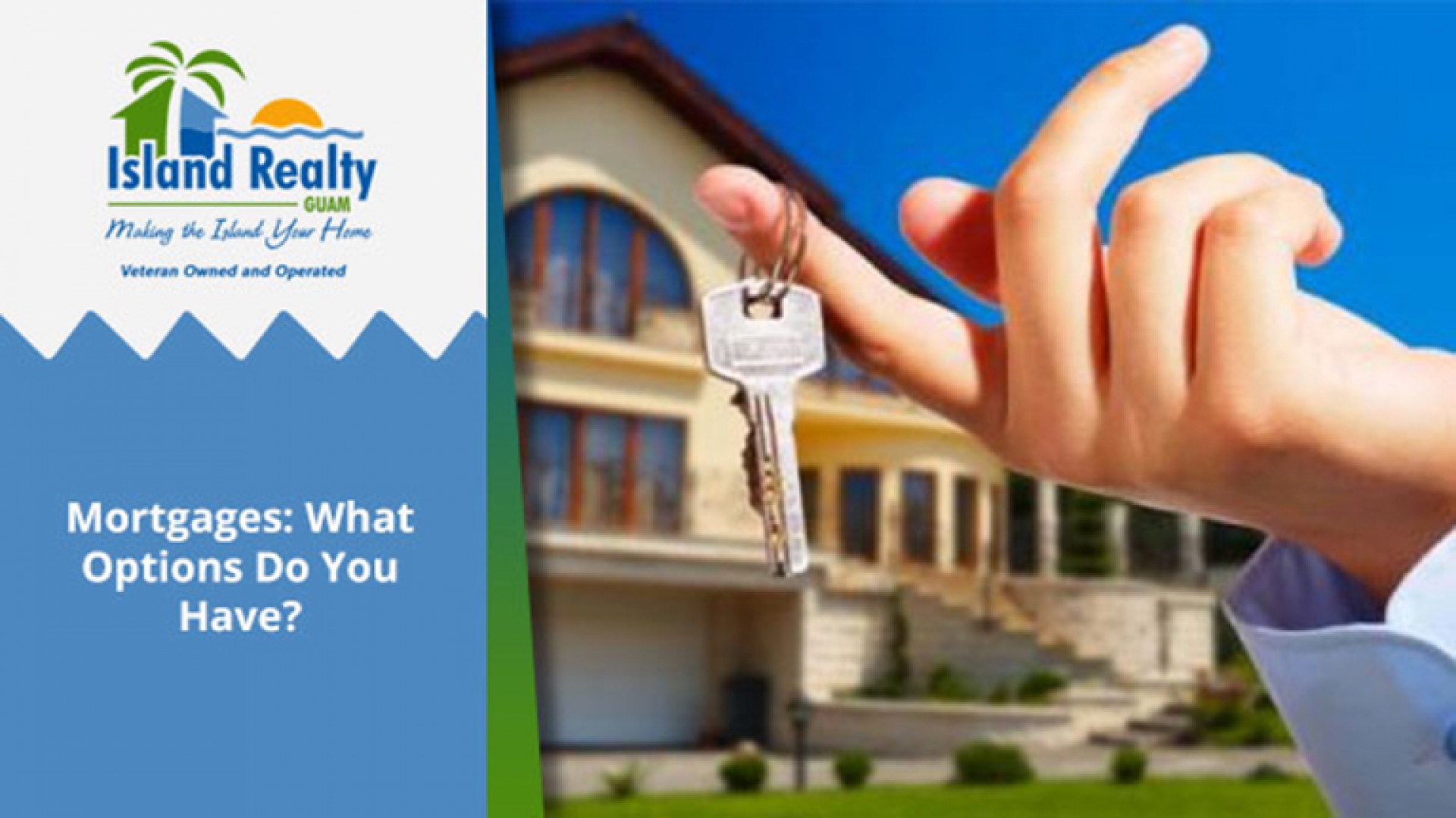 Mortgages: What Options Do You Have?