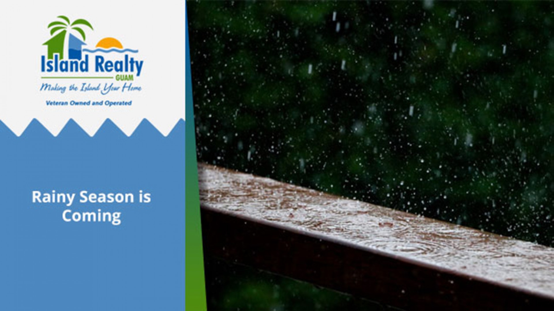 Rainy Season is Coming